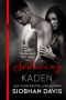 [The Kennedy Boys 06] • Seducing Kaden